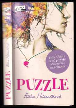 Puzzle : [príbeh, ktorý nemá pravidlá a lásku vždy zachráni sex]
