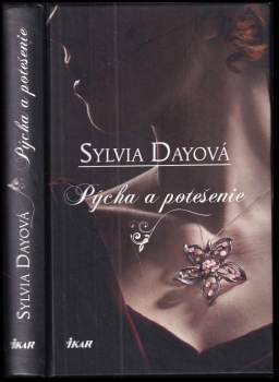 Sylvia Day: Pýcha a potešenie