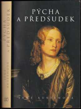 Pýcha a předsudek - Jane Austen (2006, Academia) - ID: 650572