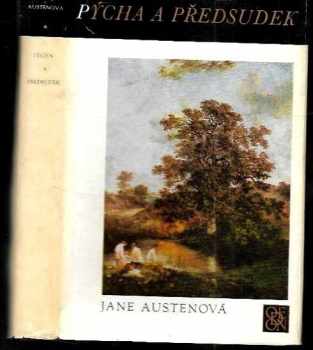 Jane Austen: Pýcha a předsudek : Jane Austenová