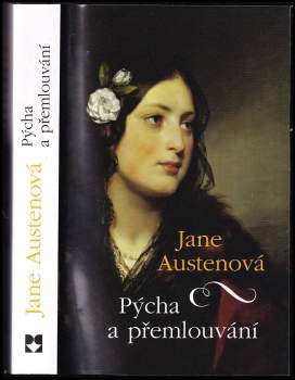 Jane Austenová,: Pýcha a přemlouvání