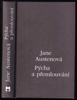 Jane Austen: Pýcha a přemlouvání