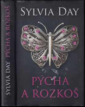 Sylvia Day: Pýcha a rozkoš