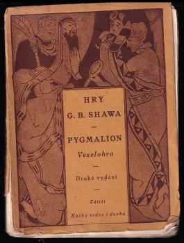 Bernard Shaw: Pygmalion