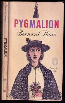 Bernard Shaw: Pygmalion