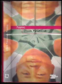Chuck Palahniuk: Pygmej