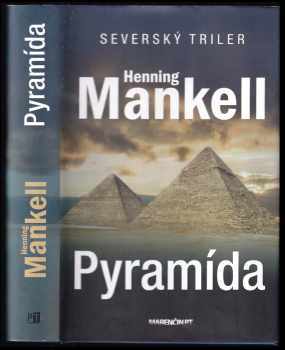 Henning Mankell: Pyramída