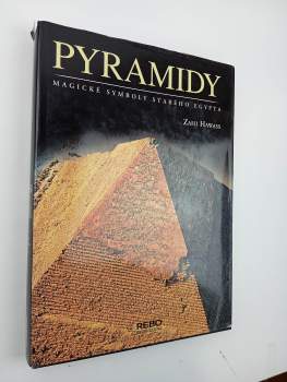 Zahi Hawass: Pyramidy