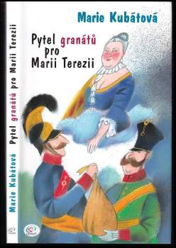 Pytel granátů pro Marii Terezii