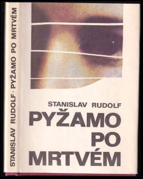 Stanislav Rudolf: Pyžamo po mrtvém