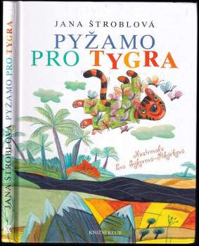 Pyžamo pro tygra : (a další pohádky babičky babočky)