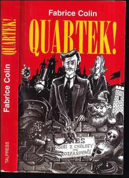 Fabrice Colin: Quartek!