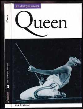 Mick St. Michael: Queen