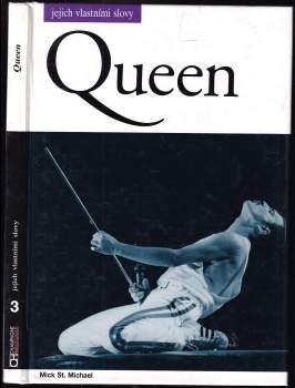 Mick Saint Michael: Queen