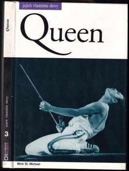 Mick St. Michael: Queen