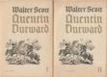 Walter Scott: Quentin Durward