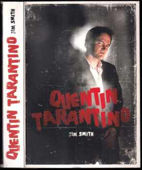 Jim Smith: Quentin Tarantino