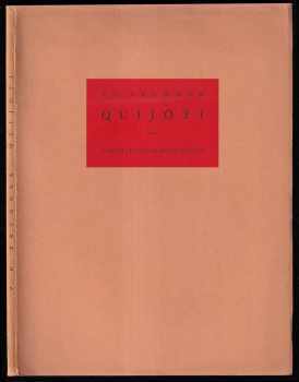 Quijoti - 26 kreseb - Vratislav Hugo Brunner, Method Kaláb, B. M. Klika (red.) (1931, Družstevní práce) - ID: 304566