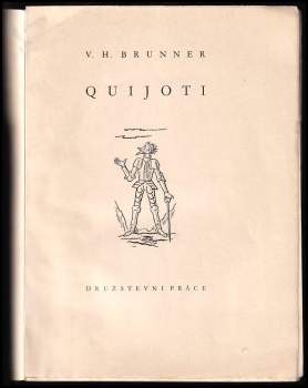 Vratislav Hugo Brunner: Quijoti