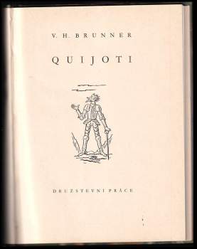 Vratislav Hugo Brunner: Quijoti