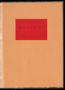 Vratislav Hugo Brunner: Quijoti