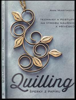 Ann Martin: Quilling