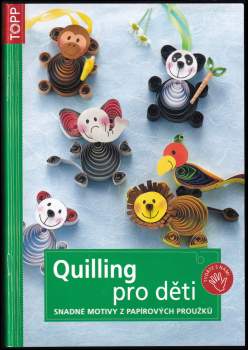 Quilling pro děti