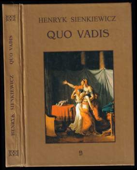 Henryk Sienkiewicz: Quo Vadis