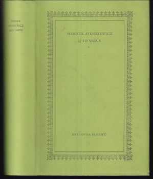 Quo vadis - Henryk Sienkiewicz (1958, Státní nakladatelství krásné literatury, hudby a umění) - ID: 1505163