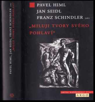"Miluji tvory svého pohlaví"