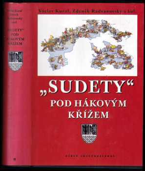 Václav Kural: "Sudety" pod hákovým křížem