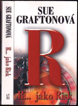 Sue Grafton: R-- jako risk