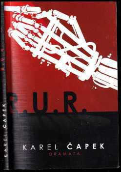 Karel Čapek: R. U. R.