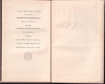 Karel Čapek: R. U. R. Rossum's Universal Robots