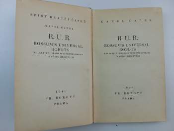 Karel Čapek: R. U. R. Rossum's Universal Robots