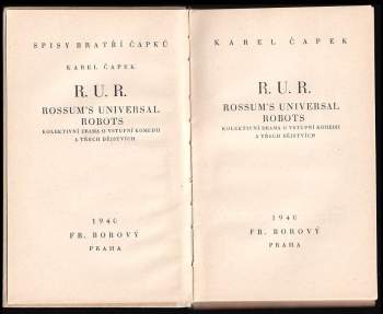 Karel Čapek: R. U. R. Rossum's Universal Robots