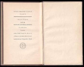 Karel Čapek: R. U. R. Rossum's Universal Robots