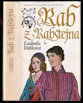 Rab z Rabštejna - Ludmila Vaňková (1985, Československý spisovatel) - ID: 447211