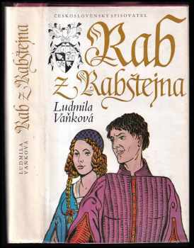 Rab z Rabštejna - Ludmila Vaňková (1985, Československý spisovatel) - ID: 753753