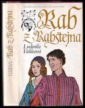 Rab z Rabštejna : Lucemburská trilogie - II
