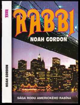 Rabbi : Sága rodu amerického rabína - Noah Gordon (1994, T.O.K.-Exit) - ID: 524318