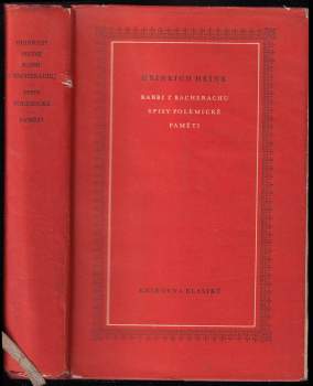 Heinrich Heine: Rabbi z Bacherachu ; Spisy polemické ; Paměti