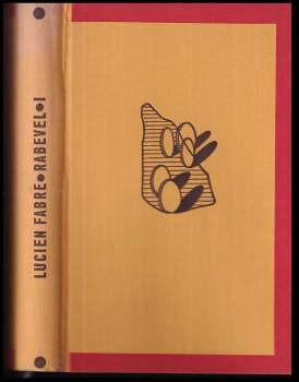 Lucien Fabre: Rabevel, neboli, Trýzeň dravých duší