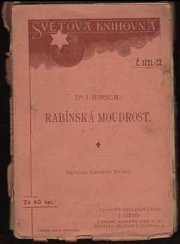 Isidor Hirsch: Rabínská moudrost