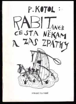 Rabit, aneb, Cesta někam a zas zpátky