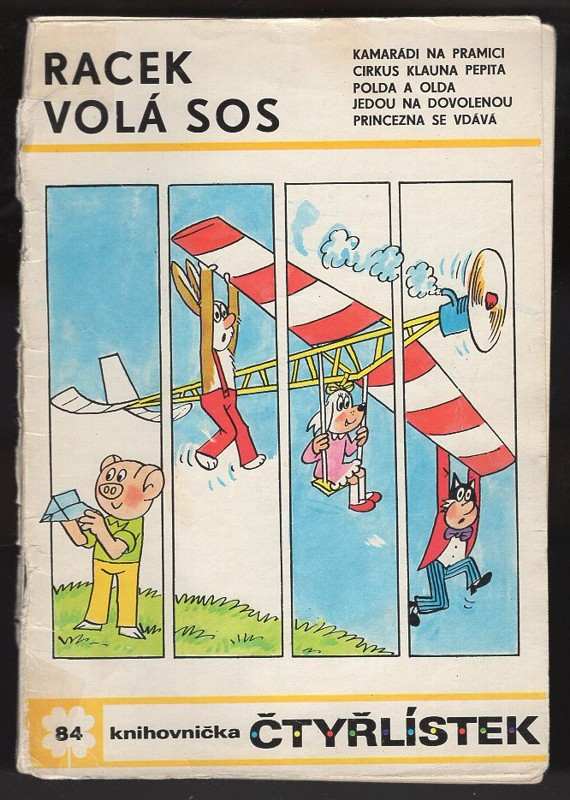 Ljuba Štíplová: Racek volá SOS - Čtyřlístek 84