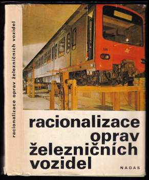 Racionalizace oprav železničních vozidel