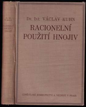Václav Kuhn: Racionelní použití hnojiv