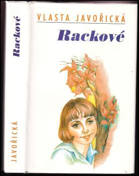 Vlasta Javořická: Rackové