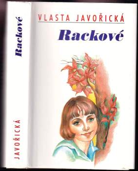 Vlasta Javořická: Rackové